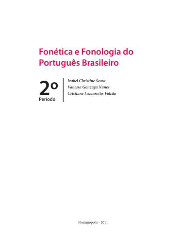 Fonética e Fonologia do Português Brasiliero