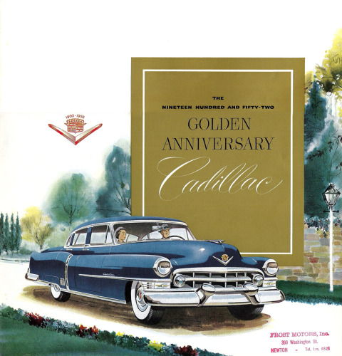 The Nineteen Hundred and Fifty-Two Cadillac: Golden Anniversary