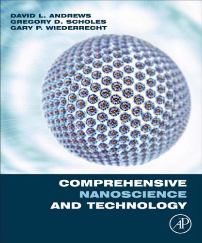 Comprehensive Nanoscience and Technology. Volume 5. Self Assembly and Nanochemistry