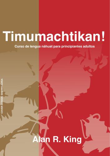 Timumachtikan! Curso de lengua náhuat para principiantes adultos