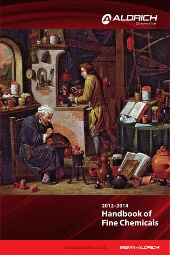 Aldrich Chemistry 2012-2014: Handbook of Fine Chemicals