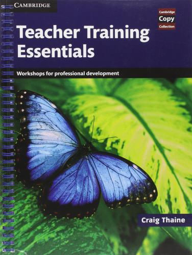 Teacher Training Essentials. Workshops for Professional Development