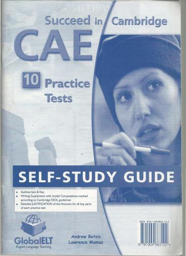 Succeed in Cambridge English: Advanced - 10 Practice Tests. Self-study guide