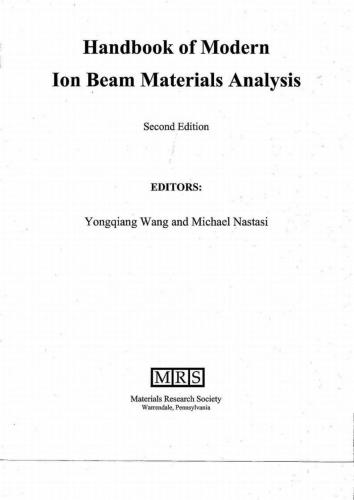 Handbook of Modern Ion Beam Materials Analysis 2-nd Edition, Volume 1