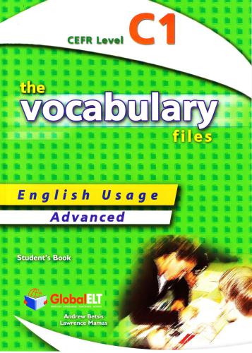 The Vocabulary Files C1 - Students Book: English Usage - Advanced + Keys