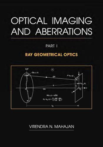 Optical Imaging and Aberration. Part I. Ray Geometrical Optics