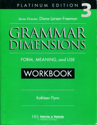 Grammar Dimensions 3. Workbook