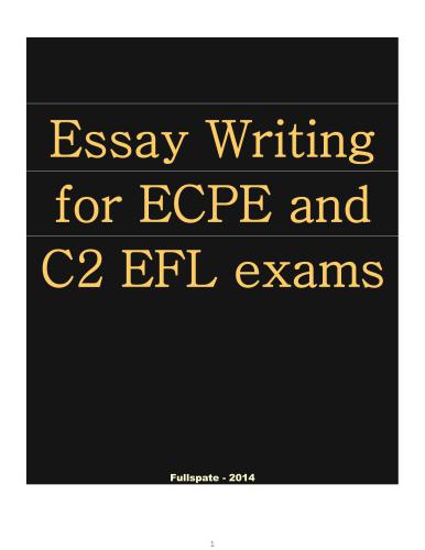 Essay Writing for ECPE and C2 EFL exams