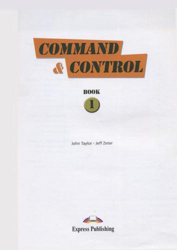 Command & Control. Part 1