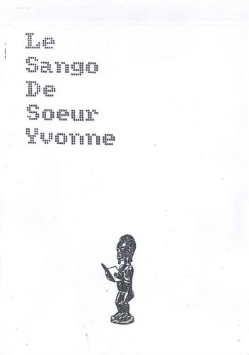 Le Sango De Soeur Yvonne