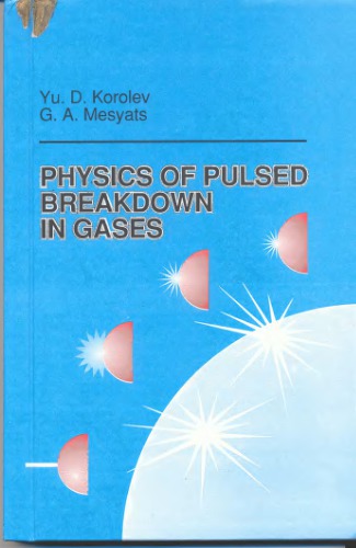 Physics of pulsed breakdown in gases