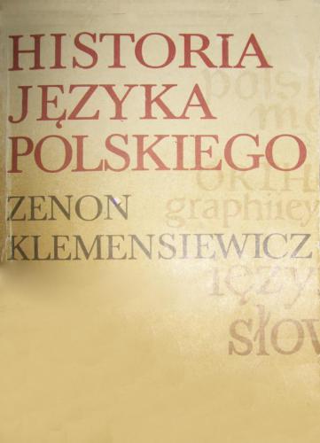 Historia języka polskiego. Tom 1