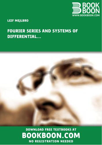 Fourier Series and Systems of Differential Equations and Eigenvalue Problems: Guidelines for Solutions of Problems