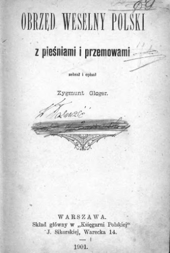 Obrzęd weselny polski z pieśniami i przemowami