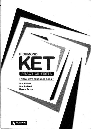 Richmond KET Practice Tests - Teacher’s Book