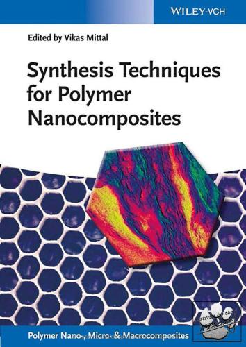 Synthesis techniques for polymer nanocomposites