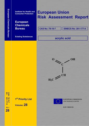 European Union Risk Assessment Report Vol. 28, 1st priority list: Acrylic acid