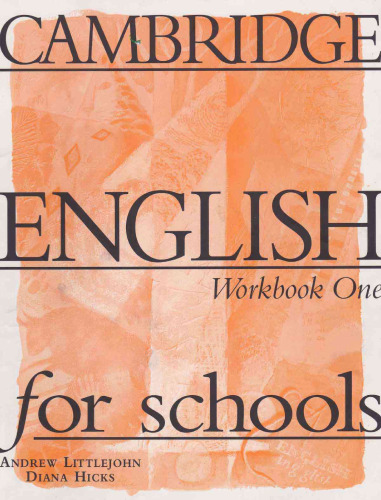 Cambridge English for schools. Level One (workbook)