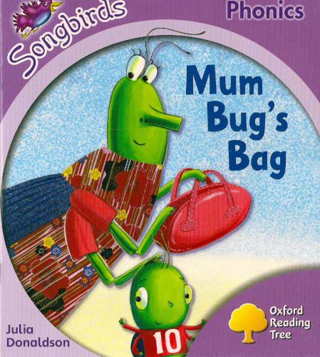 Oxford Reading Tree Songbirds Phonics Stage 1+: Mum Bug's Bag