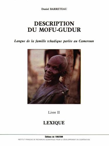 Description du Mofu-Gudur. Livre II: lexique