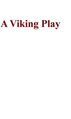 A Viking Play (A2)