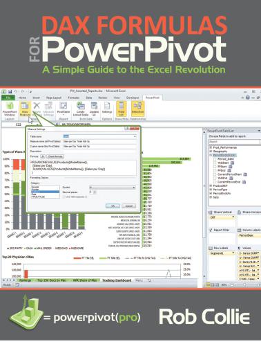 DAX Formulas for PowerPivot: A Simple Guide to the Excel Revolution
