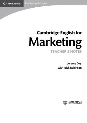 Cambridge English for Marketing - Teacher's Notes