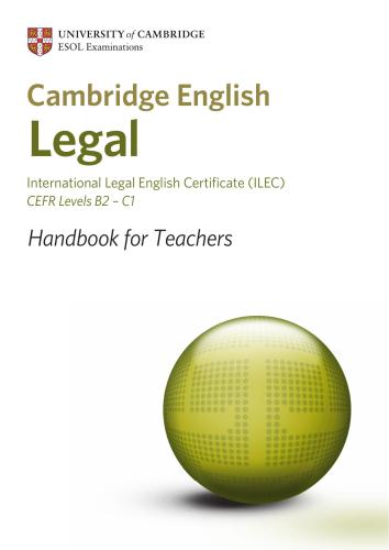 Cambridge English: Legal - CEFR Levels B2 - C1 - Handbook for Teachers