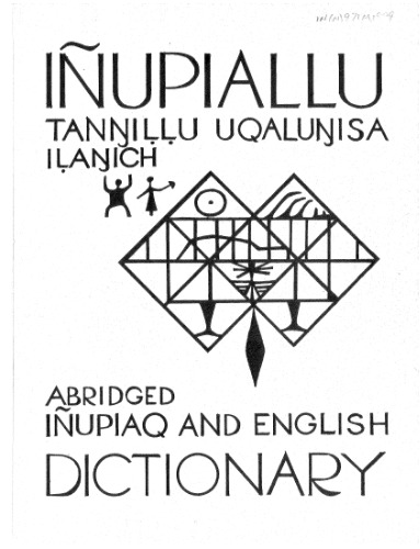 Abridged lñupiaq and English dictionary