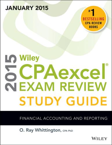 Wiley CPAexcel Exam Review 2015 Study Guide January: Financial Accounting and Reporting