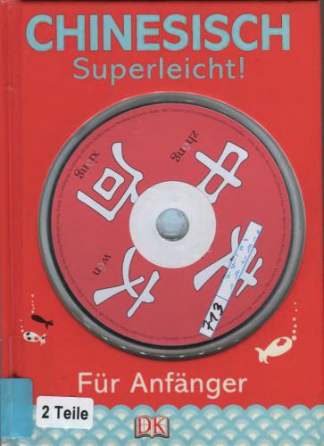 Chinesisch Superleicht für Anfänger