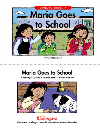 Reading a-z: Maria Goes to School