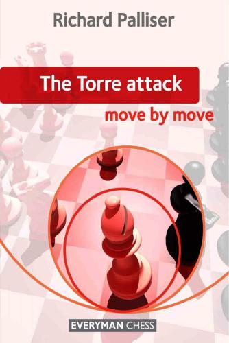 Torre Attack: Move by Move