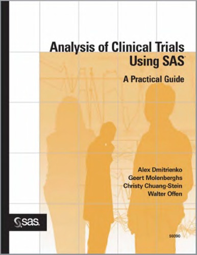 Analysis of Clinical Trials Using SAS: A Practical Guide