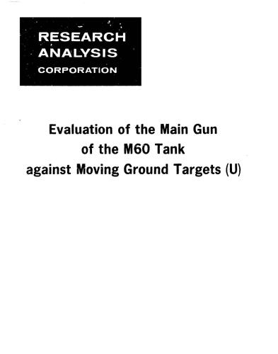 Evaluation of the Main Gun of the M60 Tank against Moving Ground Targets