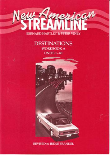 New American Streamline 3 - Destinations Workbook Part 1