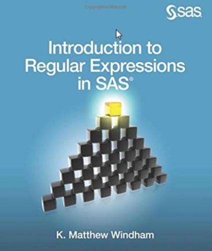 Introduction to Regular Expressions in SAS