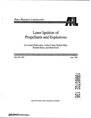 Laser Ignition of Propellants and Explosives