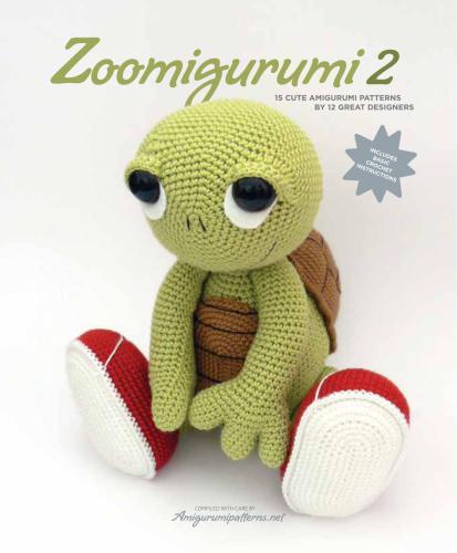 Zoomigurumi-2: 15 cute amigurumi patterns by 12 great designers