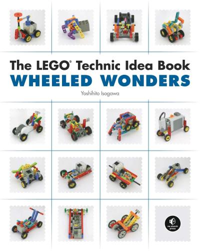 The LEGO Technic Idea Book Wheeled Wonders 2