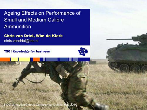 Ageing Effects on Performance of Small and Medium Calibre Ammunition