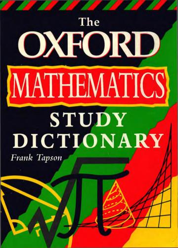 The Oxford Mathematics Study Dictionary