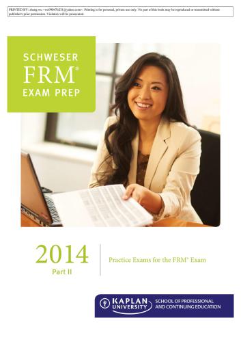 FRM Part II Schweser practice exams 2014