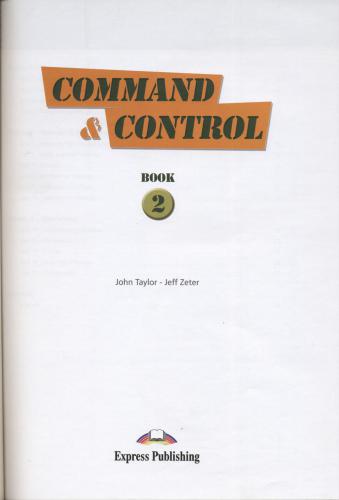 Command & Control. Part 2