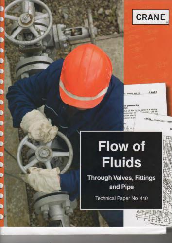 Flow of Fluids Through Valves, Fittings, and Pipe TP-410