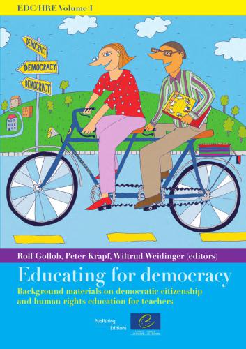 Educating for democraсу. Background materials on democratic citizenship and human rights education for teachers