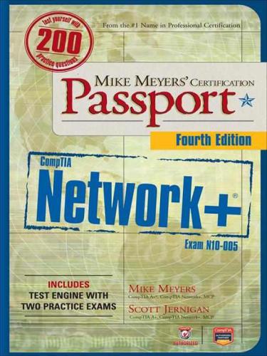 Mike Meyers’ CompTIA Network+ Certification Passport (Exam N10-005)