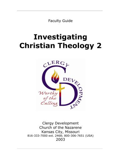 Faculty Guide. Investigating Christian Theology 2