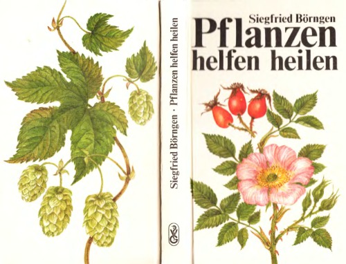 Pflanzen helfen heilen