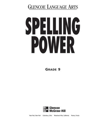 Glencoe Language Arts. Spelling Power. Grades 6 to 12